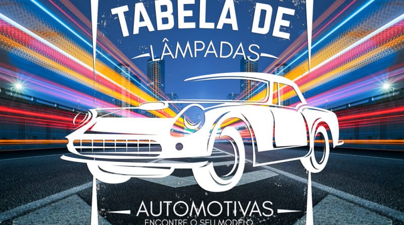 Tabela de Lâmpadas Automotivsa