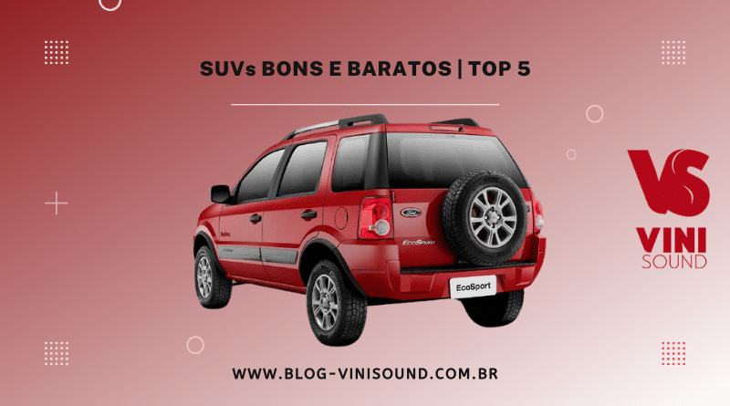 SUVs usados bons e baratos | TOP 5