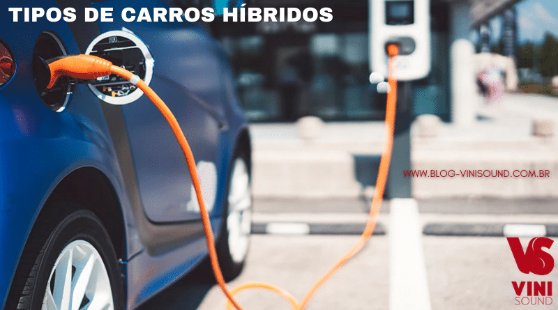 Tipos de carros híbridos: quais são?